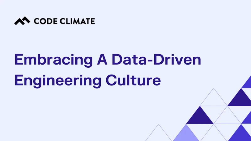 Data driven culture